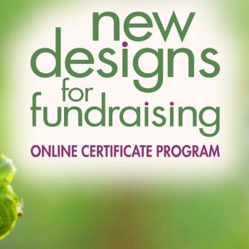 New Designs for Fundraising Online Certificate Program