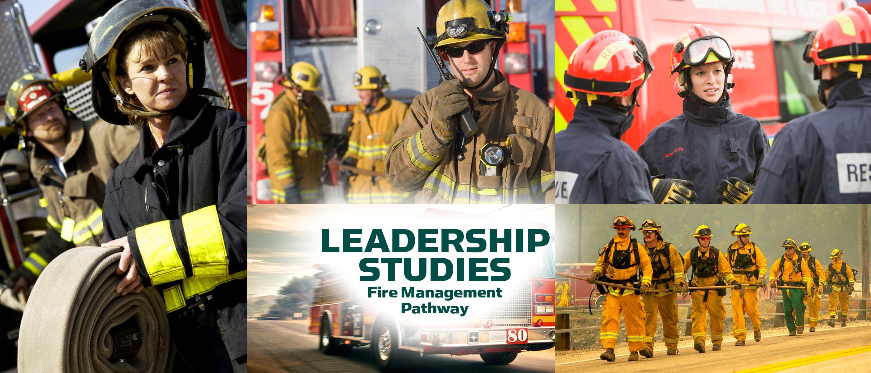 Leadership Studies Fire Management Pathway